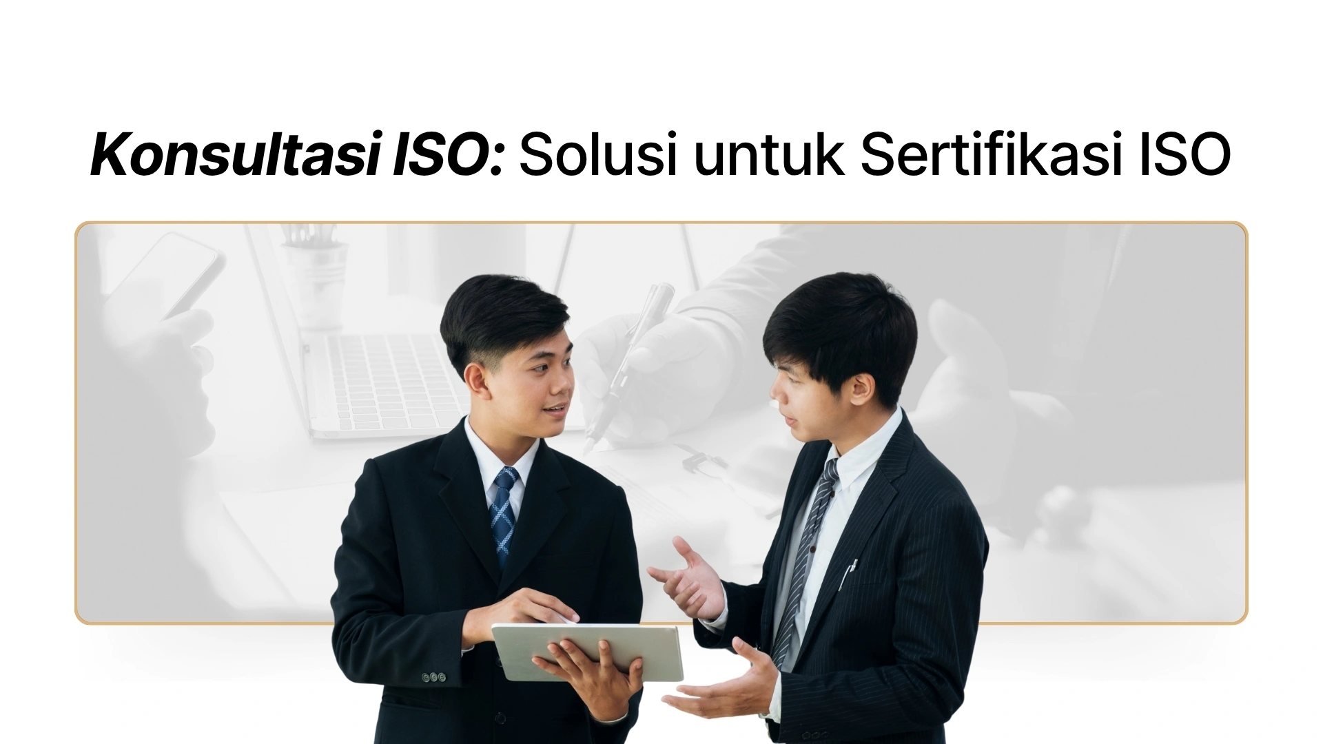 Gambar - Konsultasi ISO: Solusi Lengkap untuk Sertifikasi ISO Anda