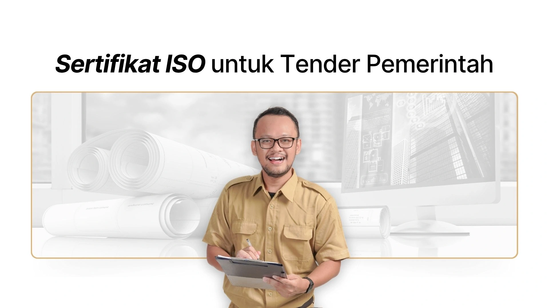 Gambar - Sertifikat ISO untuk Tender Pemerintah – Cara Cepat, Murah, dan Resmi (2025)