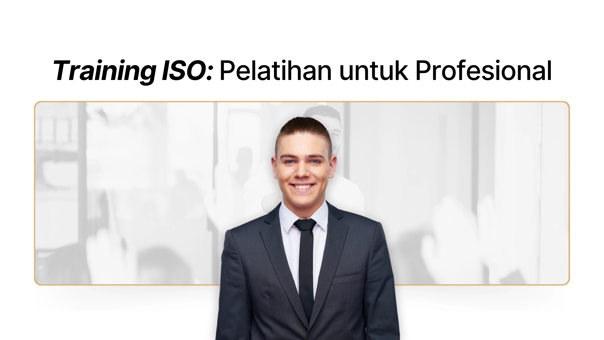 Gambar - Training ISO Series: Pelatihan Lengkap untuk Profesional